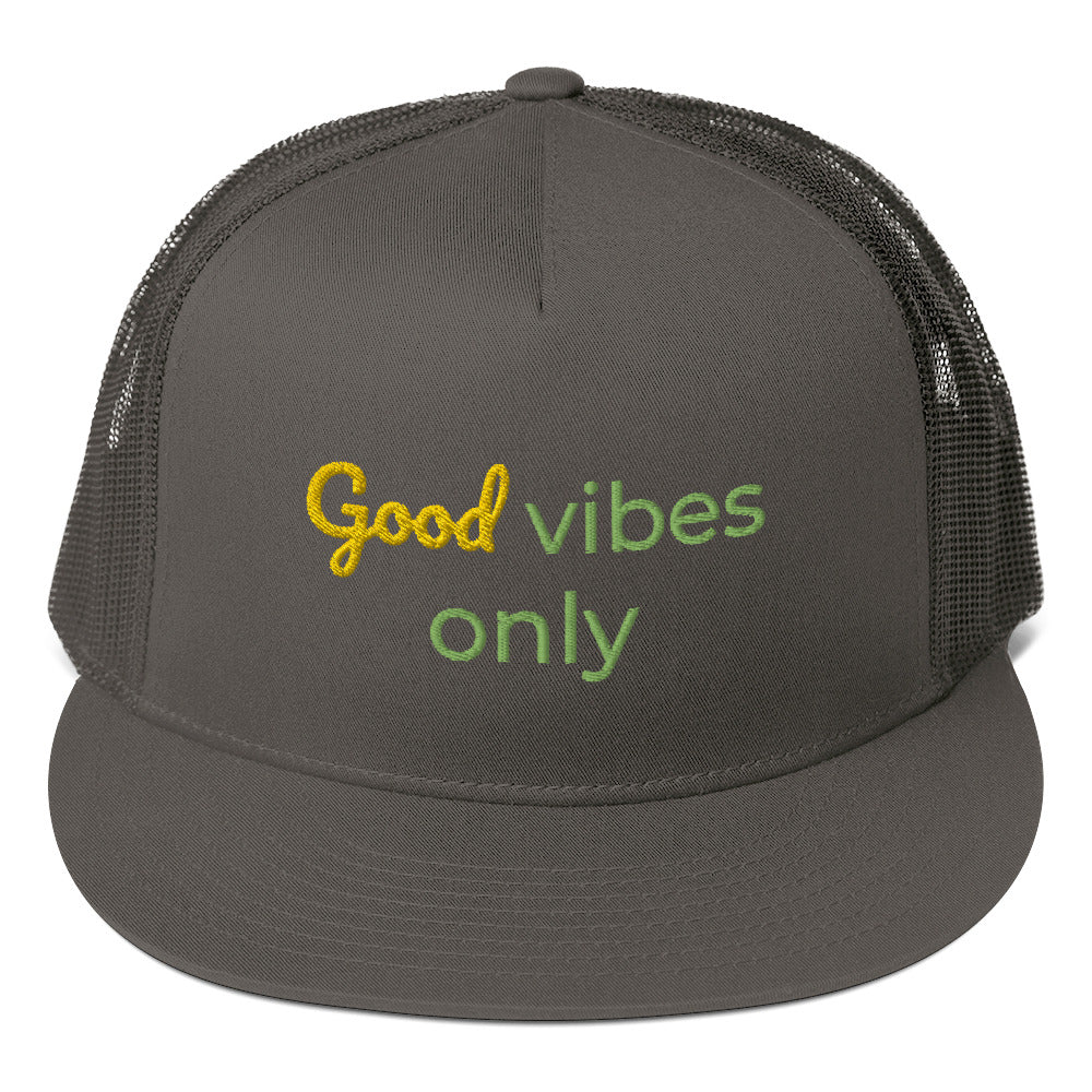 GOOD VIBES ONLY